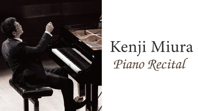 Kenji Miura Piano Recital